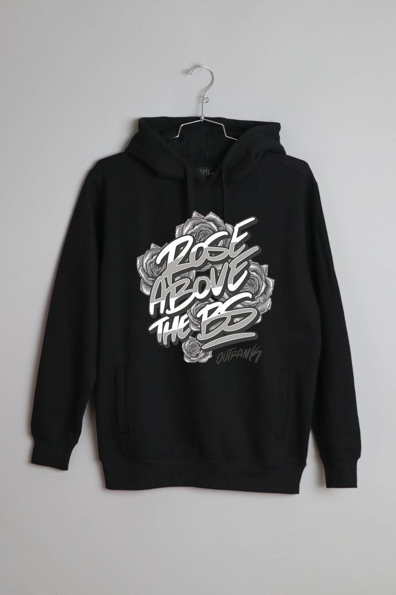 Rose Above the BS Hoodie